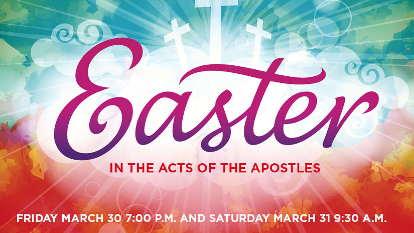 Wednesday—Easter in Acts